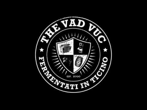 The Vad Vuc - Canapera