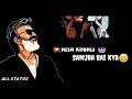 Rajnikant Kabali WhatsApp Status Attitude Dialogue Status Kabali Status