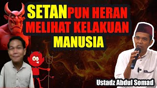 Download lagu SATAN IS SURPRISED TO SEE HUMAN BEHAVIOR NOW - USTADZ ABDUL SOMAD'S LECTURE mp3