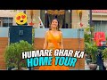 Humare Ghar ka Home Tour 🏠😍