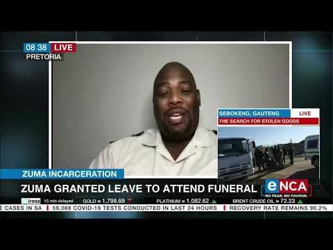 Discussion Zuma granted leave to attend funeral