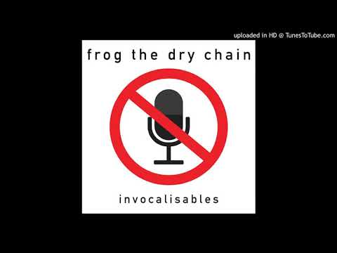 Frog the Dry Chain - Sans titre #5