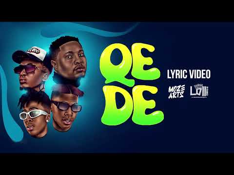 Lolli Native ft. Emtee & Majorsteez - Qede ( Official Lyric Video)