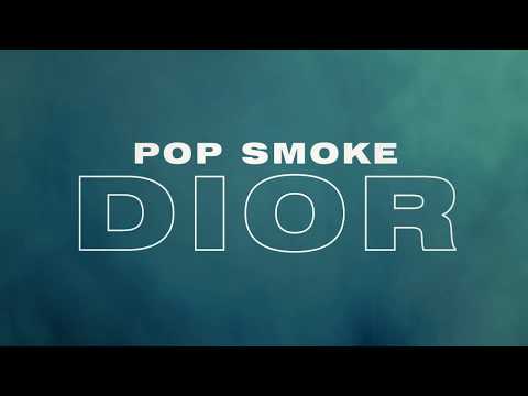 POP SMOKE - DIOR (Official Lyric Video)