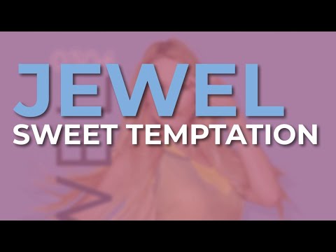 Jewel - Sweet Temptation (Official Audio)