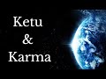 Ketu & Karma | All About Ketu | Learn Karmic Astrology