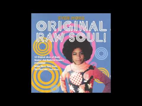 Original Raw Soul Ft:Bobby Byrd and Tony Cook