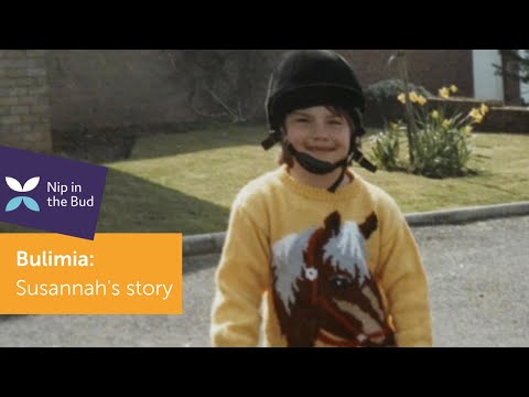Bulimia in Young People: Susannah’s story