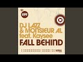 Fall Behind