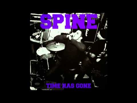 Spine - Time Has Gone (LP 2014)