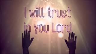 Trust In You(Lyrics) Anthony Brown and Group Therapy