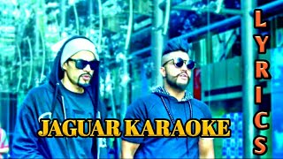 Jaguar Instrumental Karaoke  Muzical Doctorz Sukhe