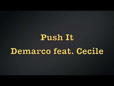 Push It - Demarco feat. Cecile