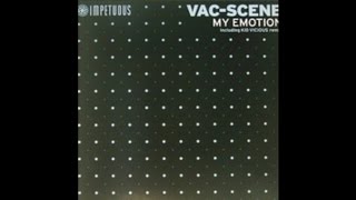 Vac-Scene - My Emotion (Kid Vicious Remix) (Trance 2002)