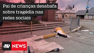 Vídeo de família morta por russos em Irpin, na Ucrânia, repercute na internet