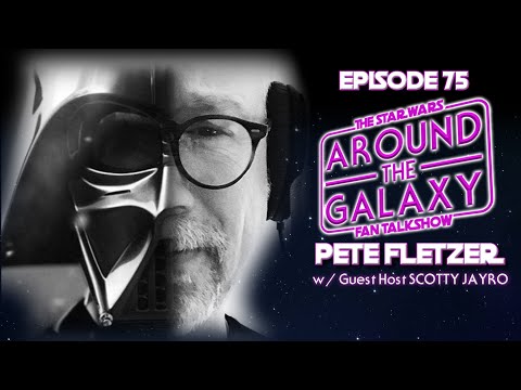 Pete Fletzer talks podcasting, visiting Skywalker Ranch & the role of Star Wars | Around the Galaxy