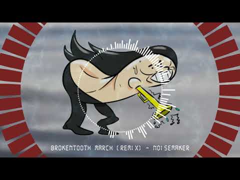 LISA: The Joyful OST - Brokentooth March (Noisemaker's Remix)