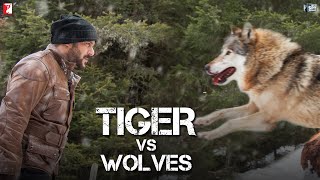 Tiger vs Wolves  - Promo  Tiger Zinda Hai  Salman 