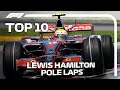Top 10 Lewis Hamilton Pole Position Laps