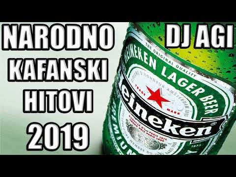 NARODNO KAFANSKI MIX 2019 - DJ AGI