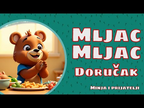 Mljac Mljac Doručak! | Šta se desi kad meda pojede super doručak? | Minja i Prijatelji