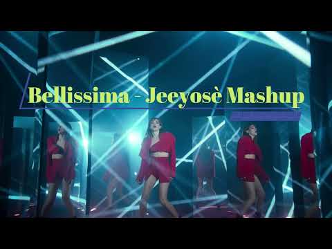 Bellissima - Annalisa x My Sharona - The  Knack ( Jeeyosè Mashup )