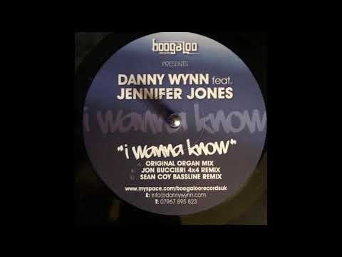Boogaloo Records 13  - Danny Wynn Featuring Jennifer Jones  - I Wanna Know   (Original Organ Mix)