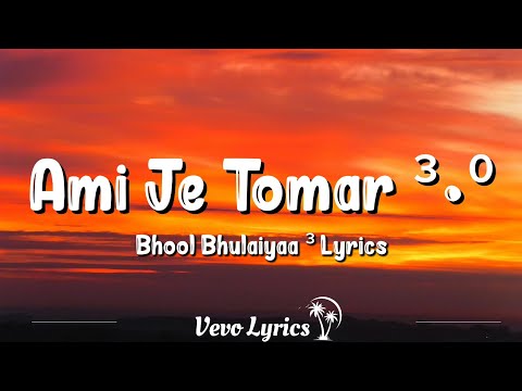 Ami Je Tomar 3.0 (Lyrics) - Shreya Ghosal | Mere Dholna 3, Bhool Bhulaiyaa 3 2024 #vevo #lyrics