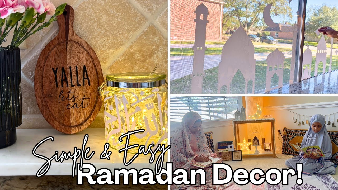Easy Ramadan Decoration Ideas! Ramadan Preparation 2025