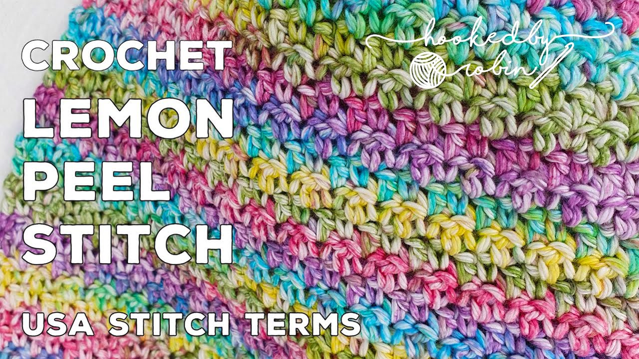Crochet Lemon Peel Stitch | Perfect for Dishcloths & Washcloths!