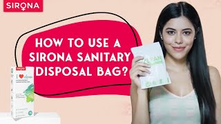 How to use the Sirona Sanitary Disposal Bag? | Sirona Hygiene | Period Care