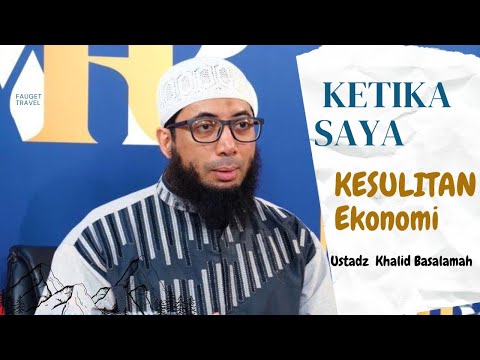 KETIKA SAYA KESULITAN EKONOMI #islamicvideo #dakwah #islam