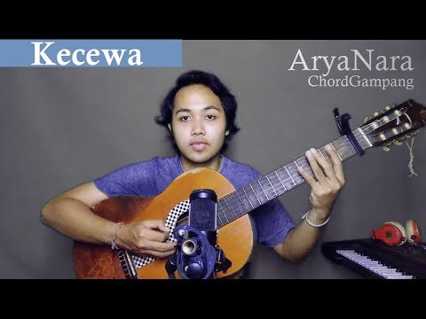 Chord gampang kecewa bunga citra lestari by arya nara tutorial