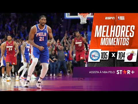 Embiid RENASCE, 76ers viram sobre o Heat e encaram os Knicks nos playoffs da NBA | MELHORES MOMENTOS