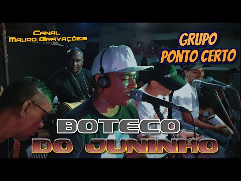RODA DE AMBA DO BOTECO DO JUNINHO / GRUPO PONTO CERTO - PAGODE 2022