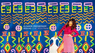 Eleanor Friedberger - My Jesus Phase (Official Audio)