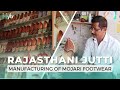 Traditional Rajasthani Jutti Shoe Making | Mytr Art Diaries-Rajasthan |  Ep 4