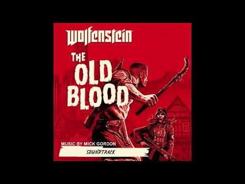 Wolfenstein: The Old Blood (OST) - 06 The Den of Wolves