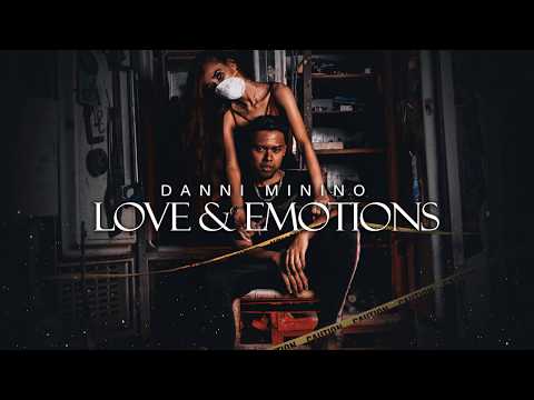 Danni Minino - Love & Emotions (Audio)