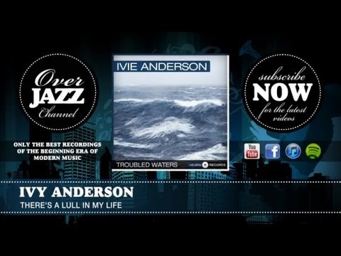 Ivy Anderson - There's A Lull In My Life (1937)