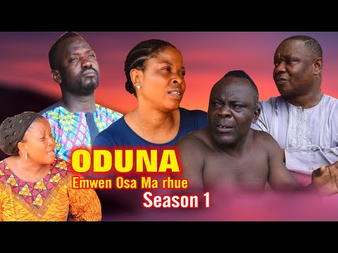 ODUNA Season 1, Latest Benin Film 2022.