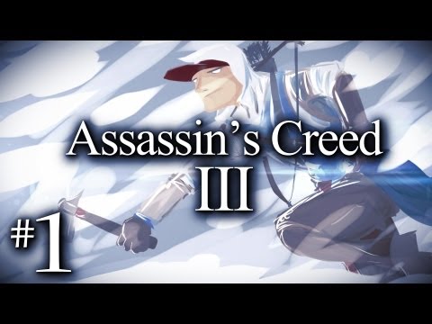 Assassin's Creed 3 Walkthrough w/ Kootra - Ep. 1 "A New Beginning"