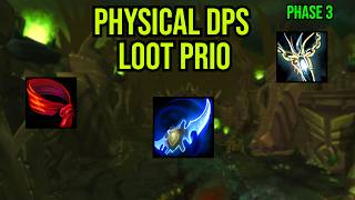 Phase 3 Physical DPS Loot Priority (TBC)