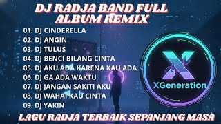 Download lagu 🎼 DJ REMIX FULL ALBUM RADJA BAND TERBAIK SEPANJANG MASA 🔥 DJ SLOW BASS ENAK DI DENGAR🔥🔥🔥 mp3