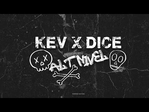KEV x DICE - Alt Nivel (Official Visual)