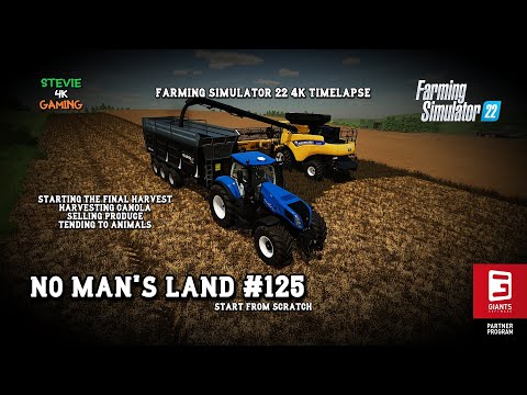 No Man's Land/#125/Starting the final harvest/Selling Gold/Planks & Furniture/FS22 4K Timelapse