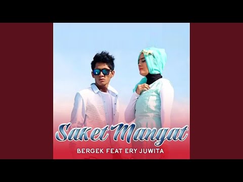 Saket Mangat (feat. Ery Juwita)