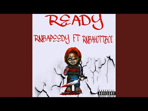 Ready (feat. Rnba Hottboi)