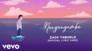 Download lagu Zack Tabudlo - Nangangamba (Lyric Video) mp3 Download lagu Zack Tabudlo - Nangangamba (Lyric Video) mp3