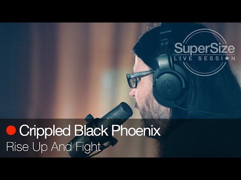 SuperSize Live Session - Crippled Black Phoniex - Rise Up And Fight